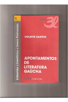 Apontamentos de Literatura Gaúcha.