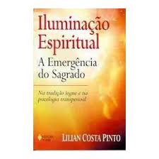 Iluminação Espiritual: a Emergência do Sagrado