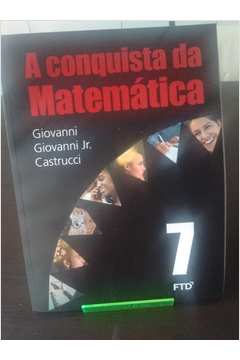 A Conquista da Matemática 7º Ano