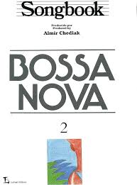 Songbook Bossa Nova Volume 2
