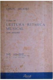 Curso de Leitura Ritmica Musical Com Análises - Livro I: Leitura Fácil