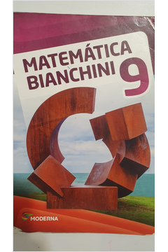 Matematica Bianchini 9º Ano