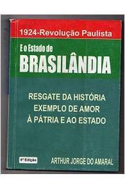 1924 Revolucao Paulista e o Estado de Brasilandia