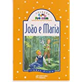 Livro: João E Maria - Irmãos Grimm 