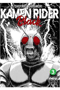 Kamen Rider Black: Volume 3