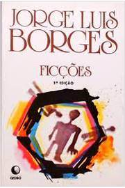 Ficções - Jorge Luis Borges