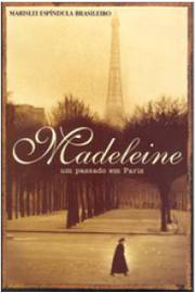 Madeleine : um Passado Em Paris