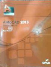 Autocad 2013: Projetos em 2d