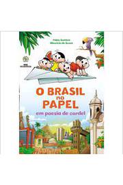 O Brasil no Papel Em Poesia de Cordel