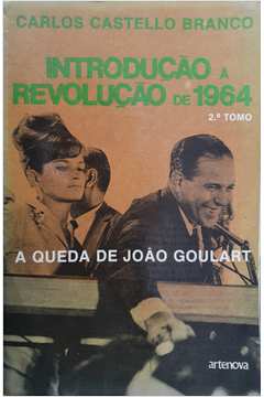 Introdução à Revolução de 1964 - 2º Tomo