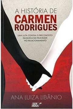 História de Carmen Rodrigues