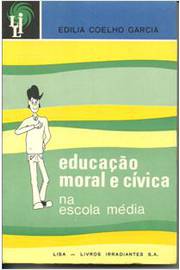 Educação Moral e Cívica na Escola Média