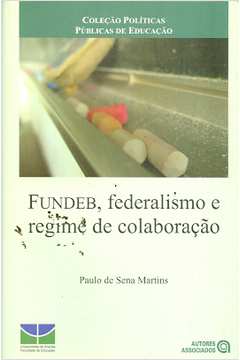 Fundeb, Federalismo e Regime de Colaboração