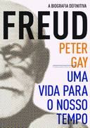 Freud uma Vida para o Nosso Tempo a Biografia Definitiva