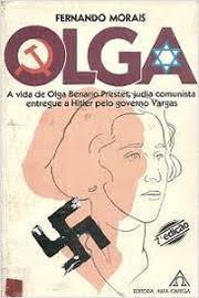 Olga de Fernando Morais pela Alfa Omega (1986)
