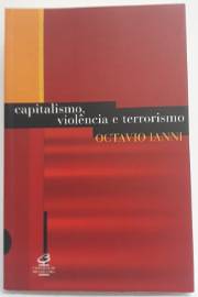 Capitalismo Violência e Terrorismo