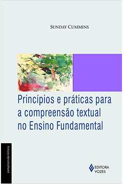 Princípios e Práticas para a Compreensão Textual no Ensino Fundamental