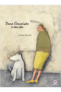 Dona Conceição e Seu Cão