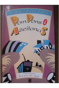 Pom Pons e Azeitonas