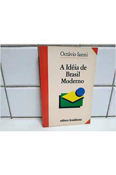 A Ideia de Brasil Moderno