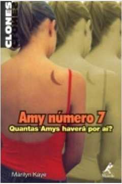 Amy Número 7 - Quantas Amys Haverá por Aí?