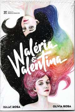W - Valéria e Valentina