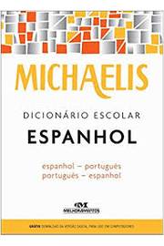 Dicionário Escolar Espanhol - Michaelis