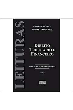 Livro: Direito Tributário E Financeiro - Hugo De Brito Machado Segundo ...