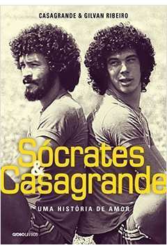 Sócrates e Casagrande - uma História de Amor