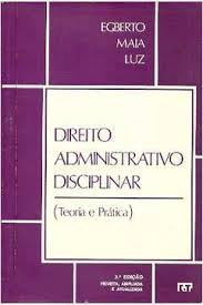 Direito Administrativo Disciplinar - Teoria e Prática