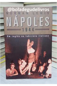 Nápoles 1944 - um Inglês no Labirinto Italiano