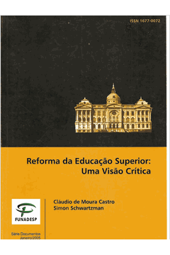 Reforma da Educação Superior: uma Visão Crítica