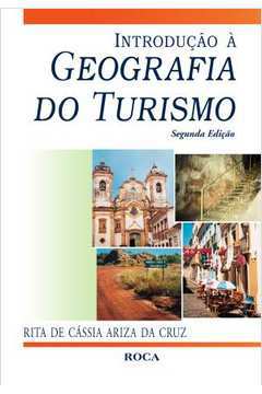 Introdução a Geografia do Turismo
