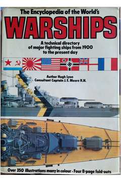 The Encyclopedia of the Worlds Warships