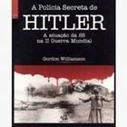 A Política Secreta de Hitler