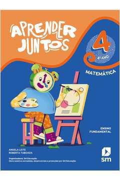 Aprender Juntos Matemática 4 Bncc 2021 - 7ª Edição