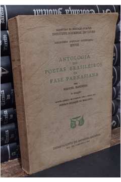 Antologia dos Poetas Brasileiros da Fase Parnasiana