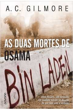 As Duas Mortes de Osama Bin Laden