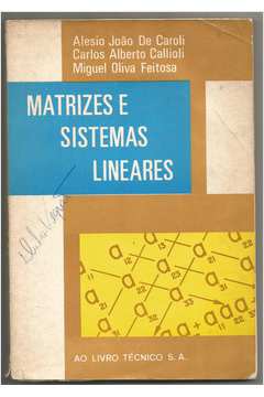 Matrizes e Sistemas Lineares