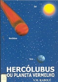 Hercólubus Ou o Planeta Vermelho