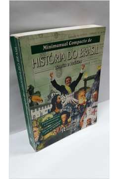 Minimanual Compacto de História do Brasil - Teoria e Prática