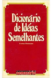 Dicionário de Idéias Semelhantes - 4 Volumes