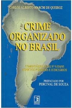 Crime Organizado no Brasil