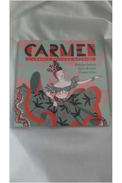 Carmen, a Grande Pequena Notavel