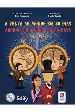 A Volta ao Mundo Em 80 Dias - Around the World in 80 Days