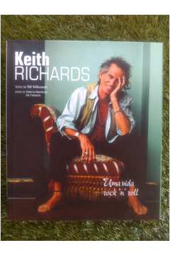 Keith Richards uma Vida Rocknroll
