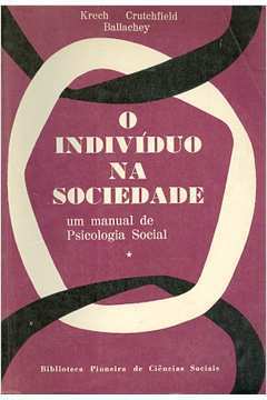 O Indivíduo na Sociedade: um Manual de Psicologia Social -