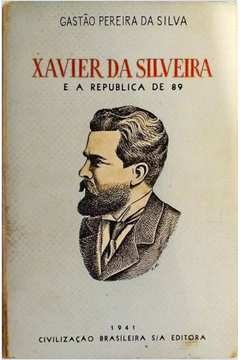 Xavier da Silveira e a Republica de 89