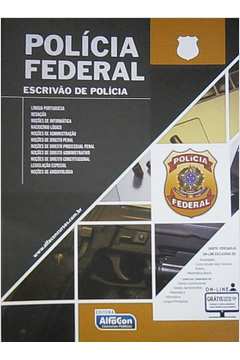 Polícia Federal - Escrivão de Polícia