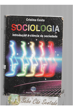 Sociologia -introdução à Ciência da Sociedade